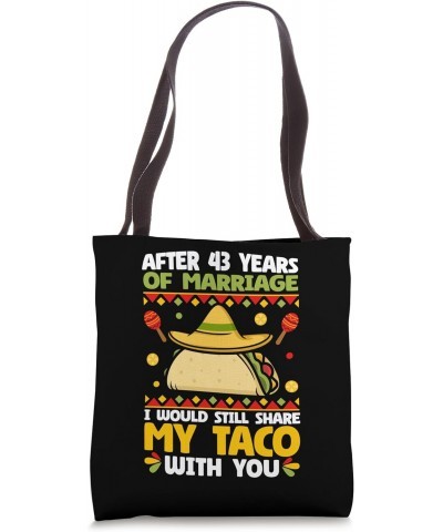 43rd Wedding Anniversary Taco Married Couple Men Women Tote Bag $13.50 Totes