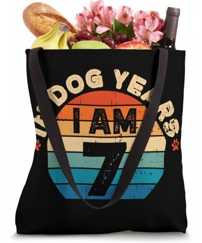 49th Birthday In Dog Years I'm 7 49 yrs old Tote Bag $12.96 Totes