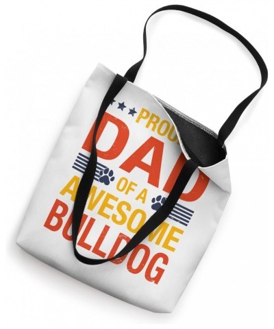 Awesome Bulldog Dad Quote Fathers Day Funny Dog Lover Saying Tote Bag $12.48 Totes