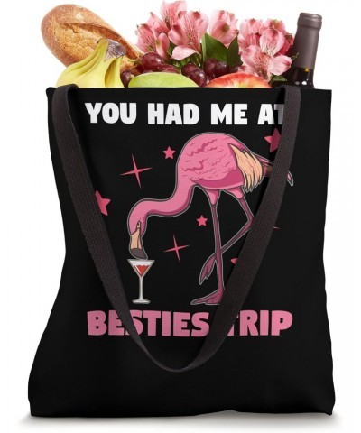 you had me at besties trip traveling Tote Bag $15.39 Totes