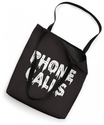 PHONE CALLS Tote Bag $11.93 Totes