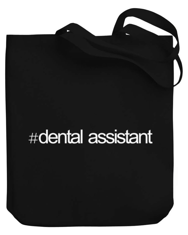 Hashtag Dental Assistant Bold Text Canvas Tote Bag 10.5" x 16" x 4 $23.99 Totes