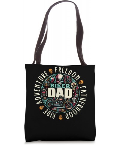 Fatherhood Biker Dad Skull Motorcycle Motor Biker Lover Dad Tote Bag $10.79 Totes