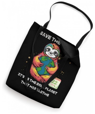 Funny Sloth Save The Earth Day 2024 Protect Sloth Tote Bag $13.04 Totes