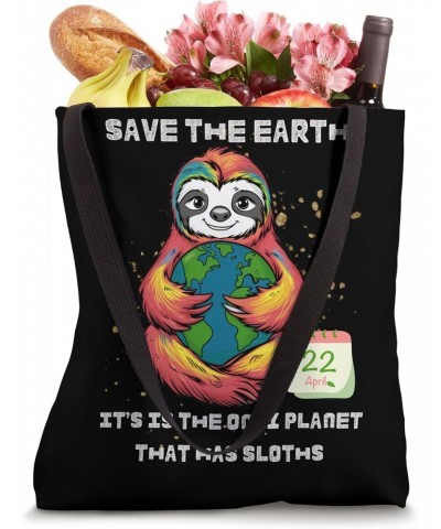 Funny Sloth Save The Earth Day 2024 Protect Sloth Tote Bag $13.04 Totes