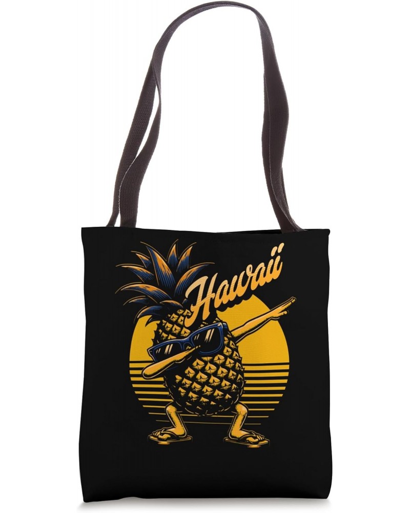 Tropical Party Pineapple Funny Dabbing Hawaii Vacation Vibes Tote Bag $11.28 Totes