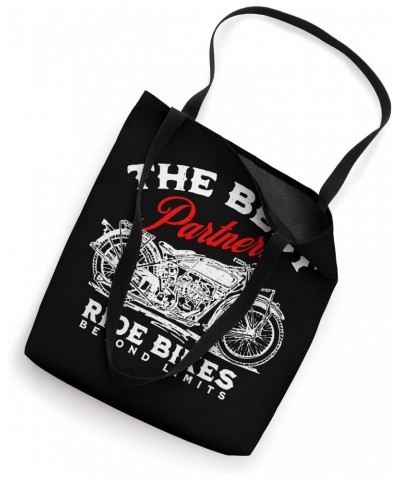 The Best Partners Ride Bikes - Ride Beyond Limits Tote Bag $14.30 Totes