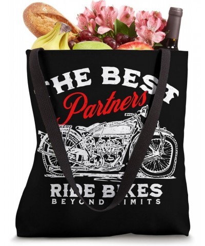 The Best Partners Ride Bikes - Ride Beyond Limits Tote Bag $14.30 Totes