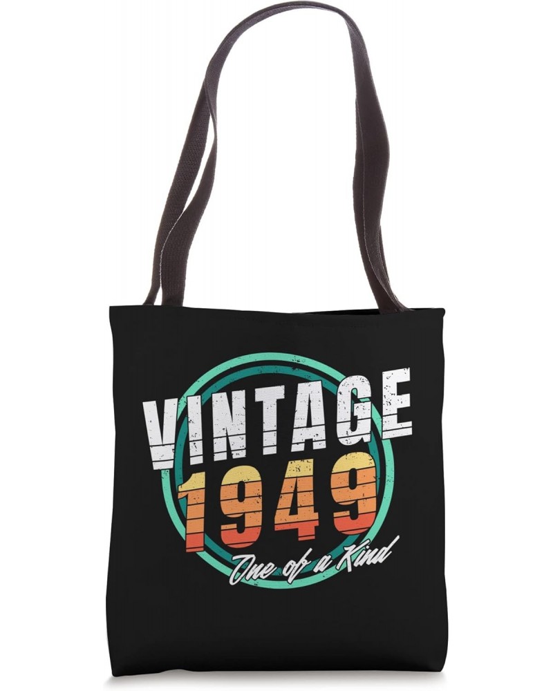 Vintage 1949 Shirt for Men Women 74 Year Old 74th Birthday Tote Bag $11.91 Totes