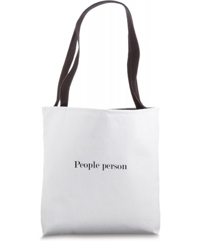 People person Tote Bag $13.05 Totes