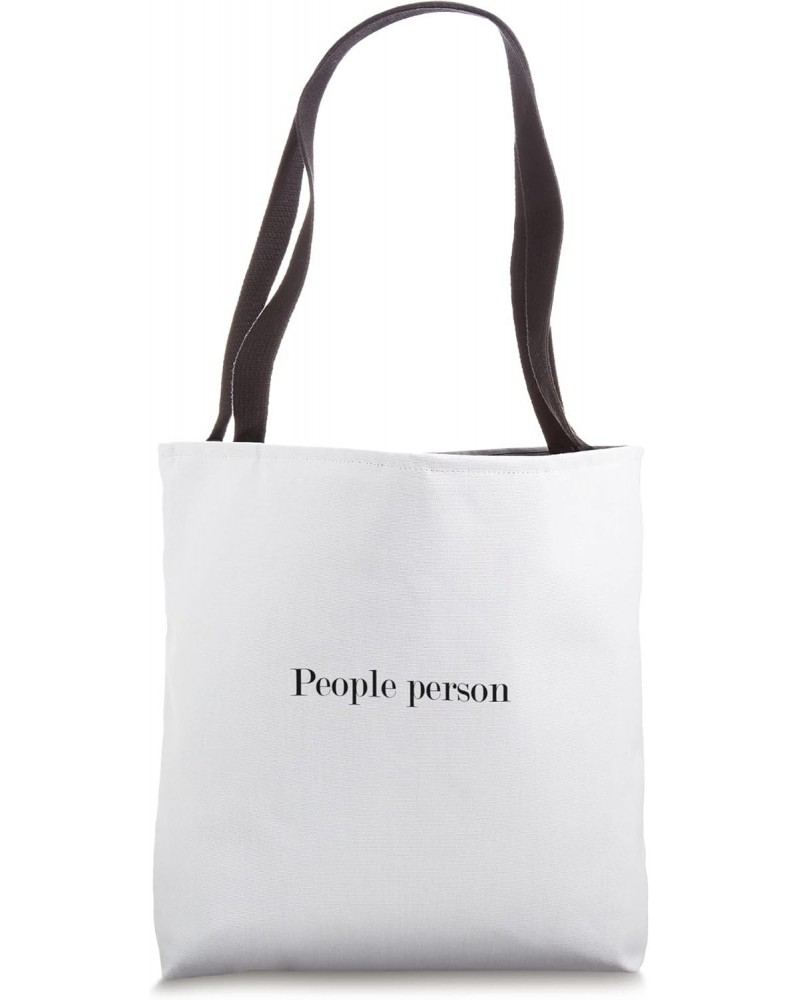 People person Tote Bag $13.05 Totes