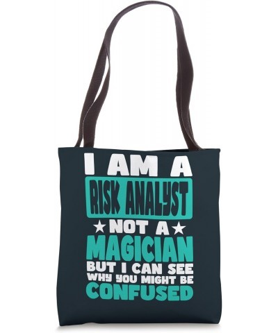 Funny Job Saying for Risk Analyst Tote Bag $12.60 Totes