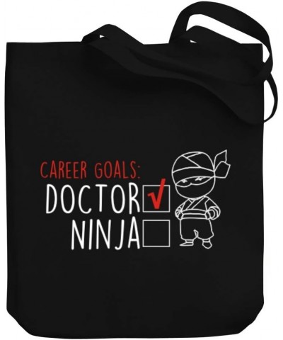 Career goals Doctor ninja Canvas Tote Bag 10.5" x 16" x 4 $17.20 Totes