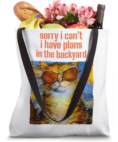 SORRY, I CAN'T, I HAVE PLANS, IN THE BACKYARD, funny cat Tote Bag $11.43 Totes