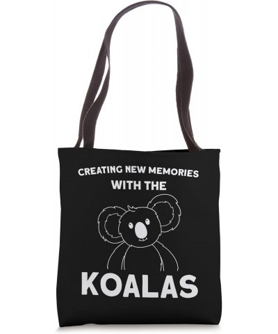 Creating new memories with the Koalas Koalas Tote Bag $11.76 Totes