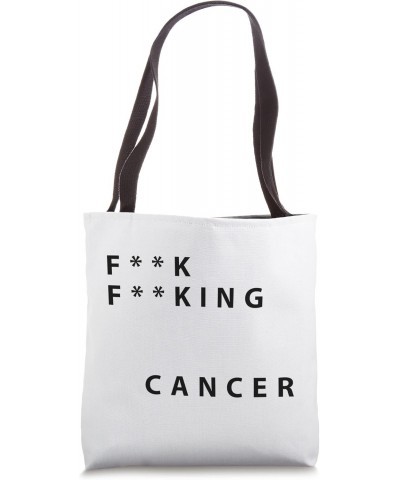 Blank Blanking Cancer [Rhymes with duck!] Tote Bag $17.70 Totes