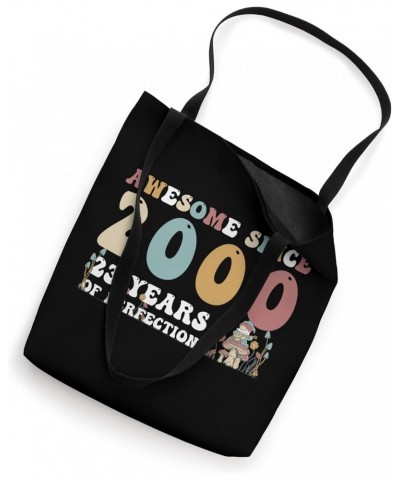 Awesome since 2000 23 Years being a Perfection 23rd Birthday Tote Bag $13.36 Totes