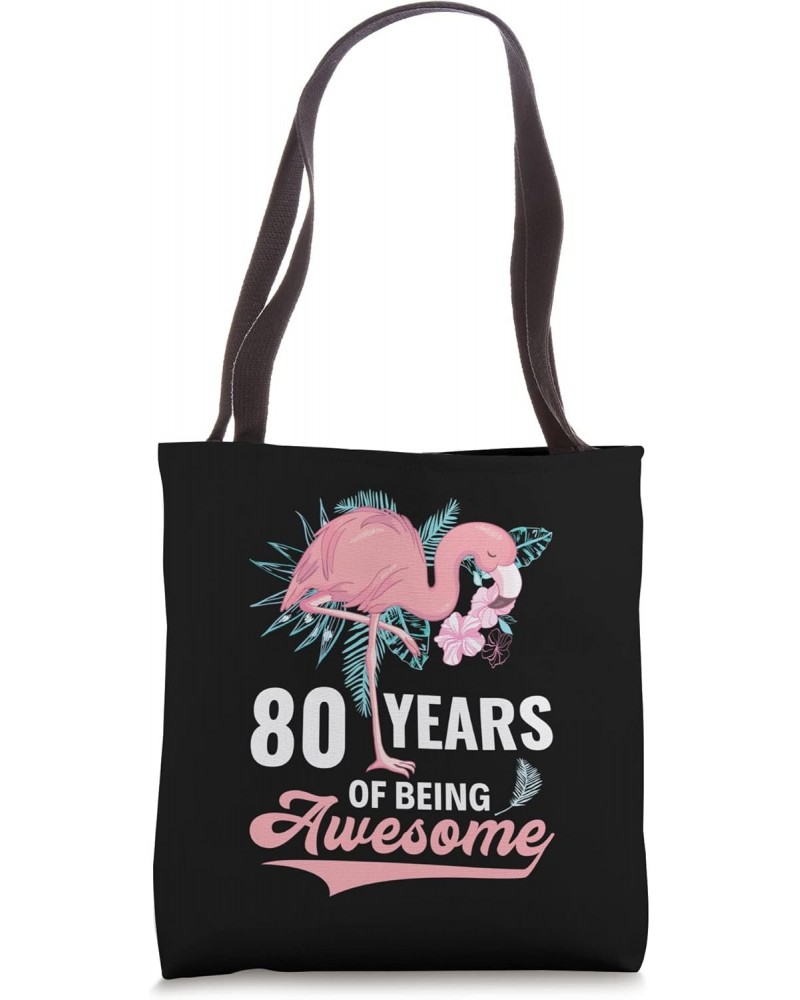 Awesome Flamingo 80th Birthday Tropical Aesthetic Tote Bag $11.87 Totes