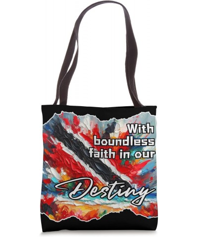 BoundlessFaithInOurDestiny AntiRacism Inclusion TriniCulture Tote Bag $17.39 Totes