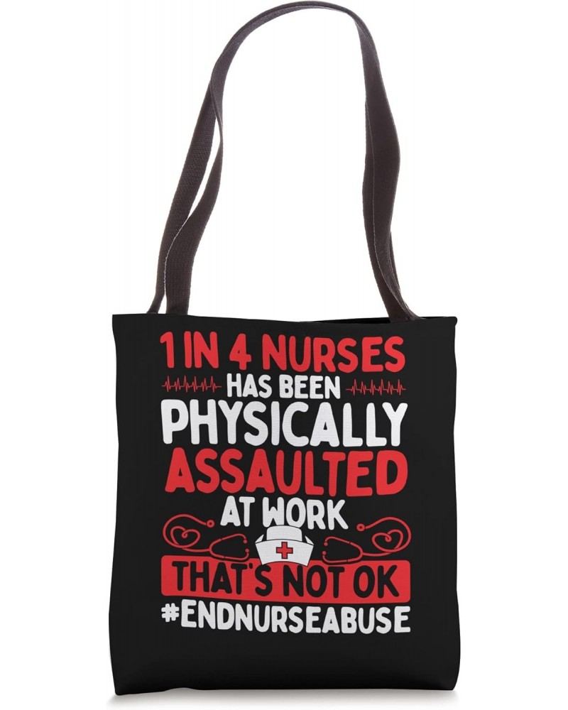 Nurse Abuse Survivor Assault Thats no Ok Cardiac Nurse Tote Bag $14.70 Totes