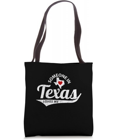 Someone in Texas Loves Me Family Texas Shape State of Texas Tote Bag $13.67 Totes