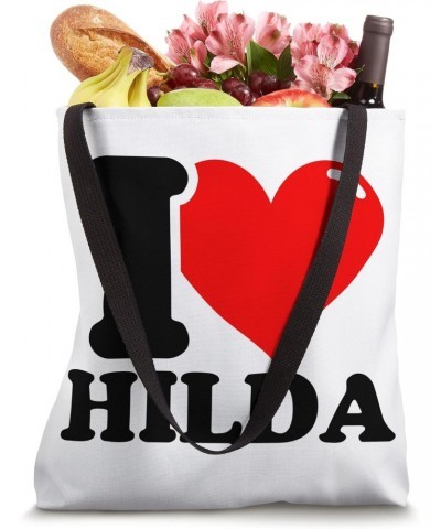 I LOVE Hilda Tote Bag $12.50 Totes