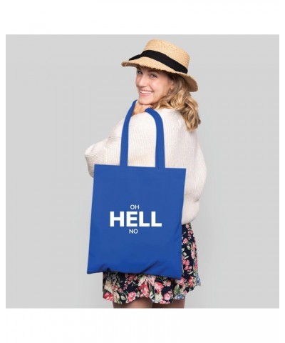 Oh Hell No Bold Gift Idea Merchandise for Teens and Adults Navy Black Multicolor Canvas Tote Bag $12.47 Totes