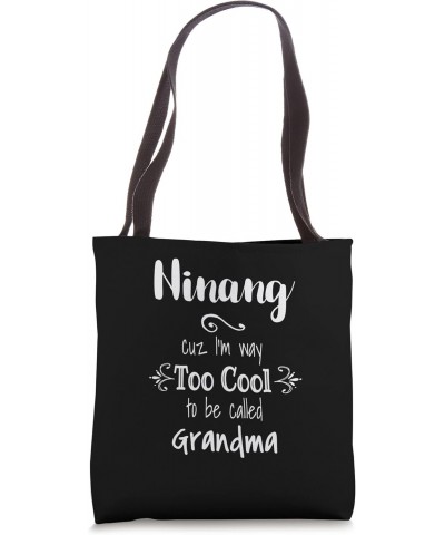 Too Cool Ninang Filipino Pilipino or Spanish Godmother Tote Bag $13.20 Totes