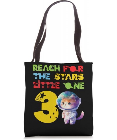 Reach For The Stars, Little One. Space Cat 3rd Birthday Tote Bag $10.34 Totes