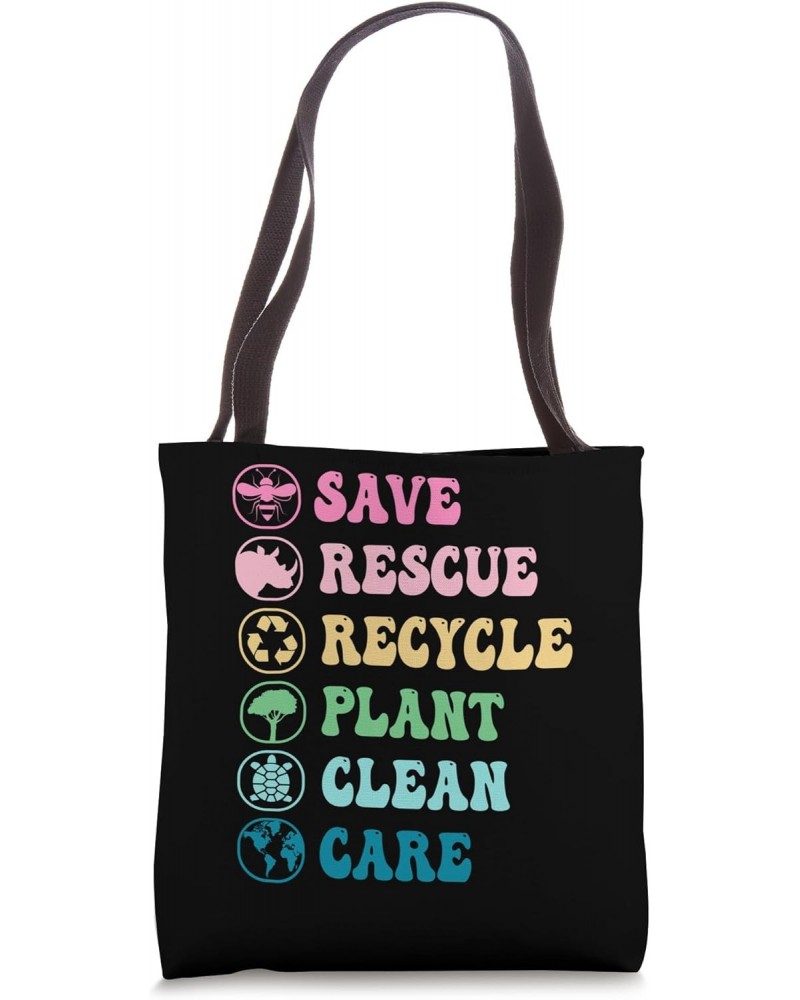 Save Rescue Recycle Plant Clean Care Tote Bag $10.91 Totes