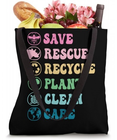 Save Rescue Recycle Plant Clean Care Tote Bag $10.91 Totes