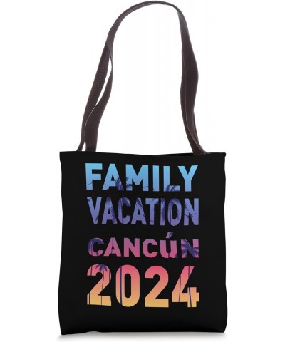 Family Vacation Cancún 2024 Mexico Vacation Matching Summer Tote Bag $9.58 Totes