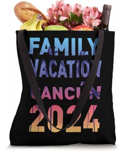 Family Vacation Cancún 2024 Mexico Vacation Matching Summer Tote Bag $9.58 Totes