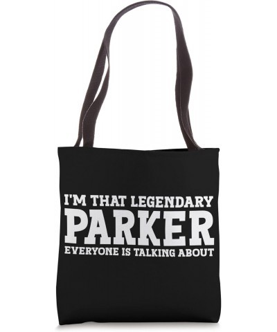 Parker Personal Name Women Girl Funny Parker Tote Bag $13.25 Totes