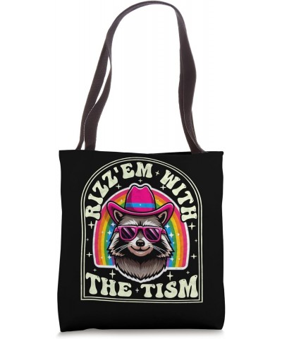 Rizz Em With The Tism Tote Bag $12.69 Totes