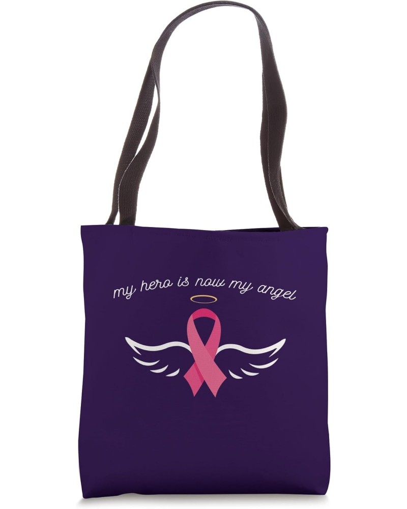 My Hero is now my Angel. Breast Cancer Awareness and Support Tote Bag $15.21 Totes